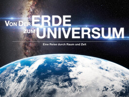 Von der Erde zum Universum